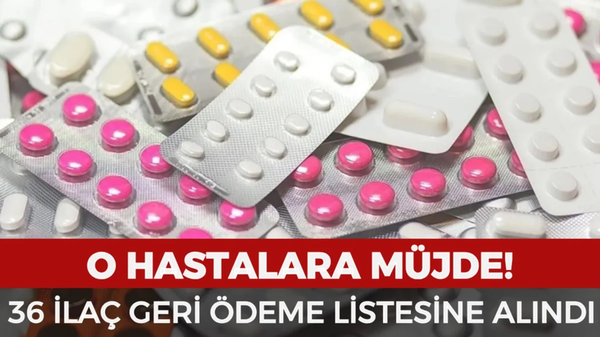 Sağlıkta Yeni Düzenleme: 36 İlaç Artık Geri Ödeme Listesinde - Gündem Haberleri